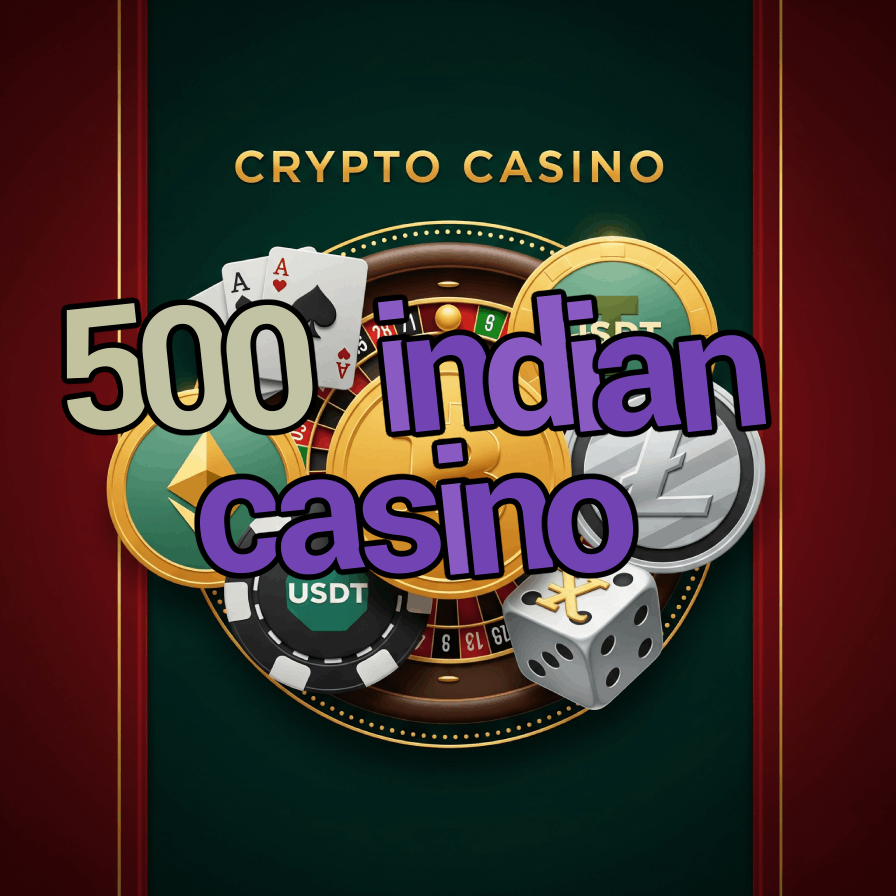 500 Indian Casino - Native American Gaming